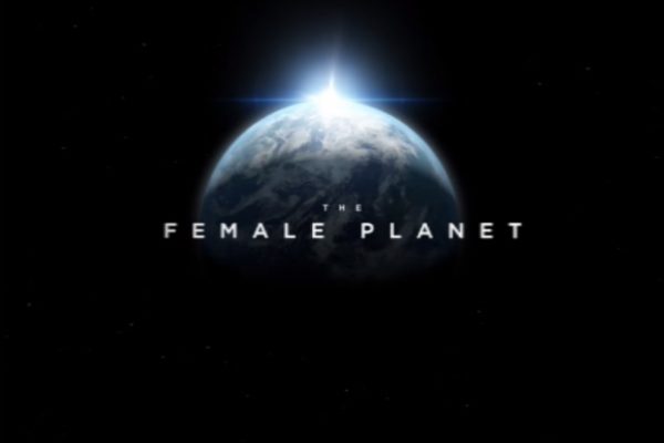 The Female Planet