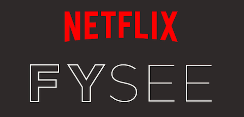 Netflix FYSEE