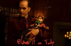 BLAME IT ON TOBY