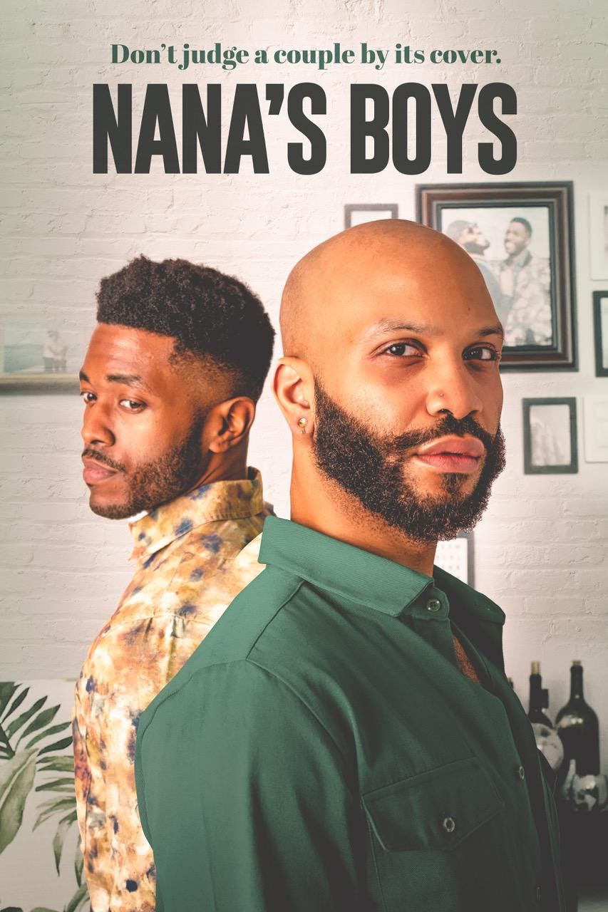 NANA'S BOYS directed by Ashton Pina